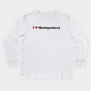 I Love Montgomery Kids Long Sleeve T-Shirt